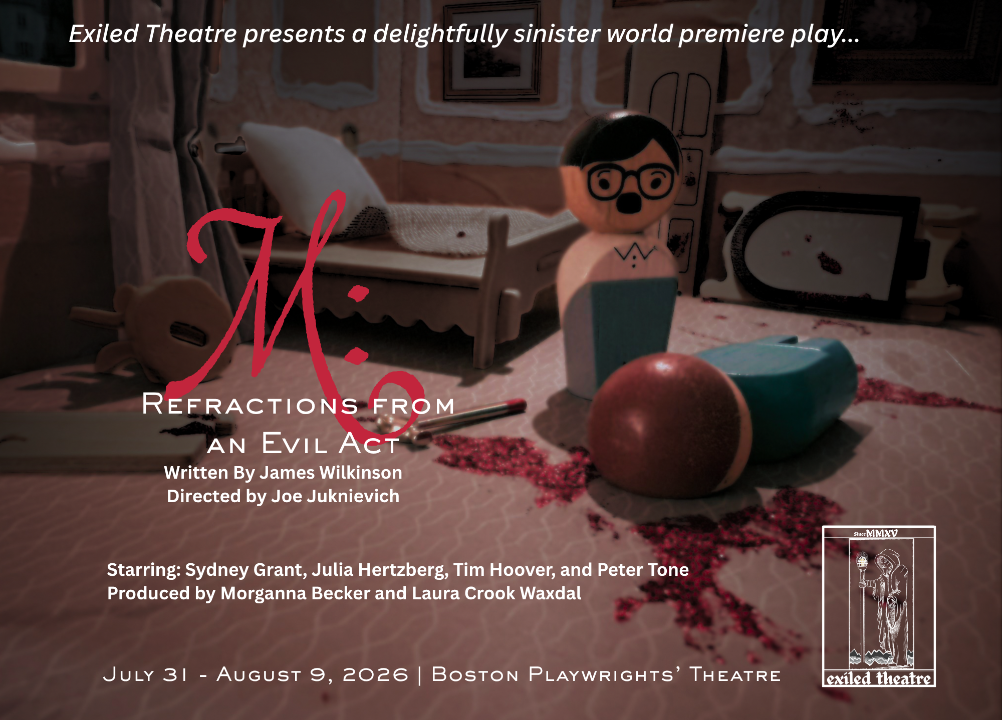Exiled Theatre Presents: "M: Refractions from an Evil Act"